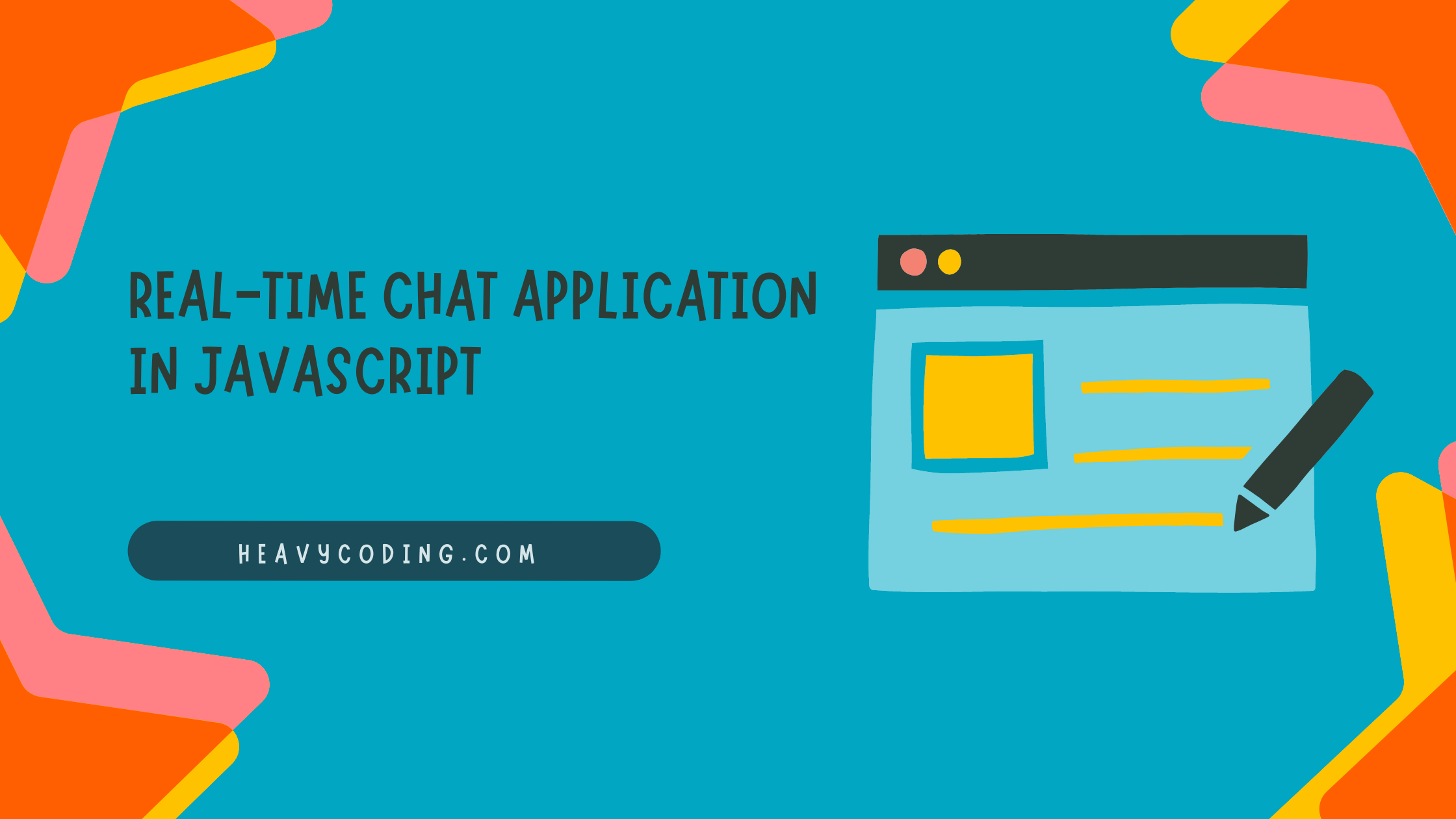 You are currently viewing Real-time chat application in JavaScript (with code)