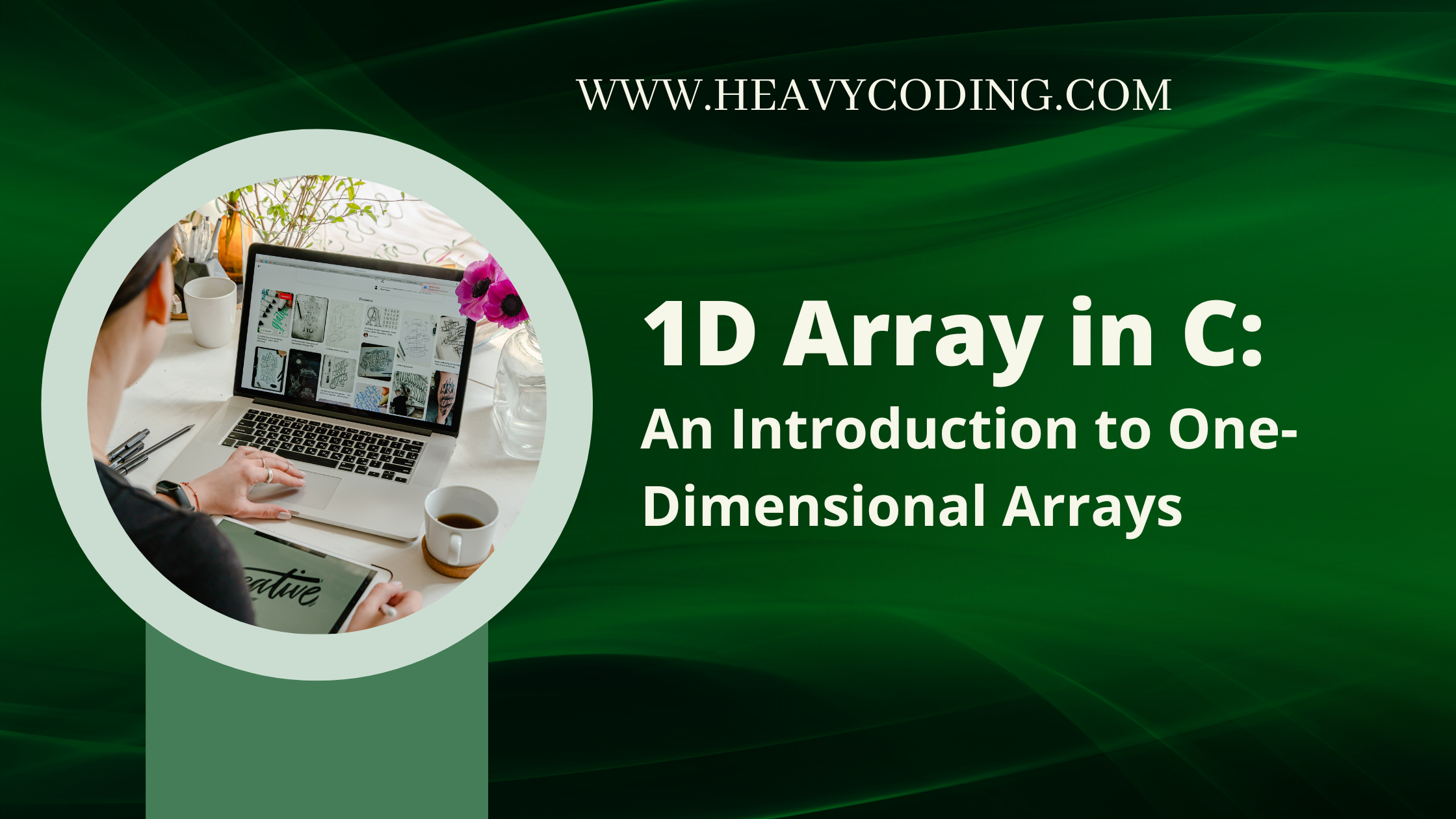 You are currently viewing 1D Array in C: An Introduction to One-Dimensional Arrays