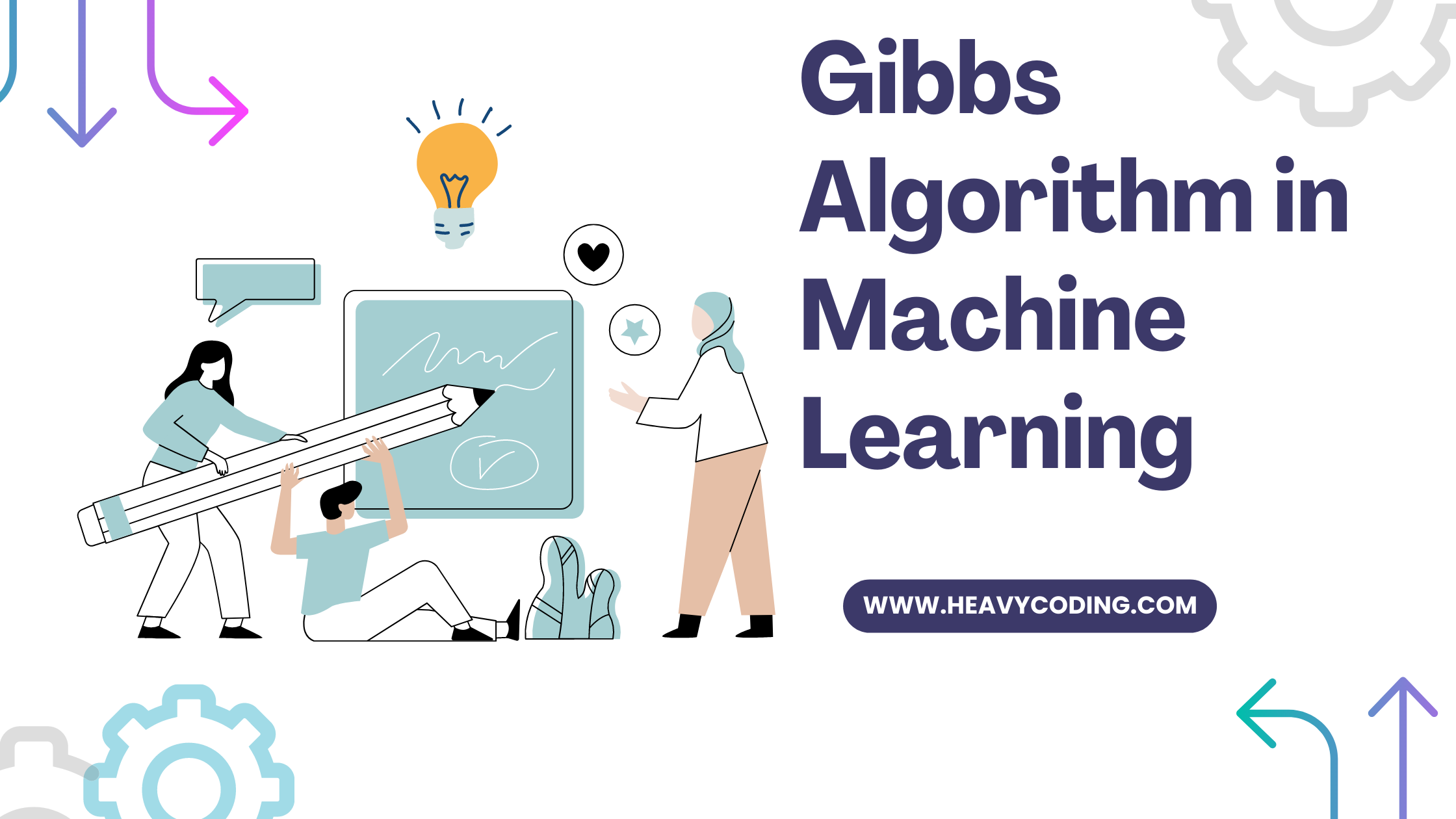 Read more about the article Gibbs Algorithm in Machine Learning