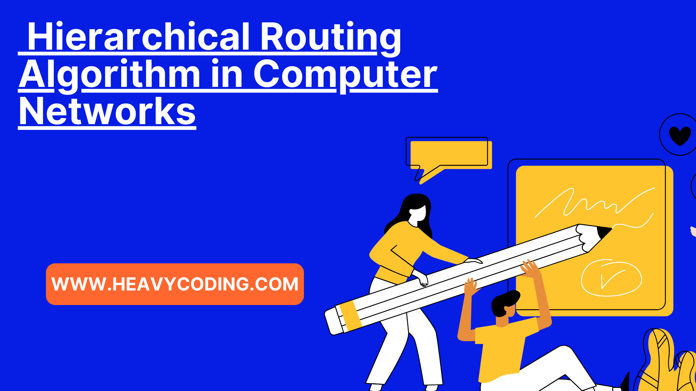 You are currently viewing Hierarchical Routing Algorithm in Computer Networks: 11 Important Aspects