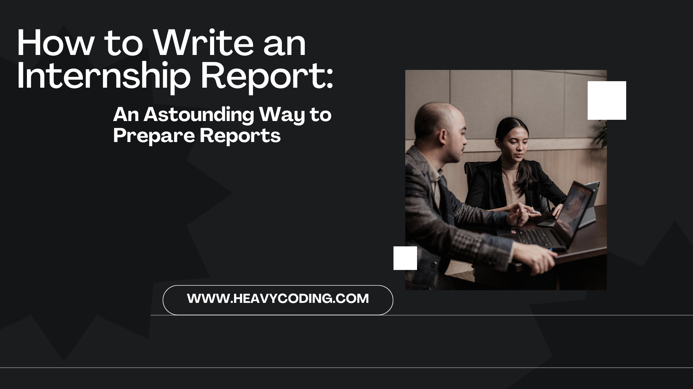 Read more about the article How to Write an Internship Report: An Astounding Way to Prepare Reports
